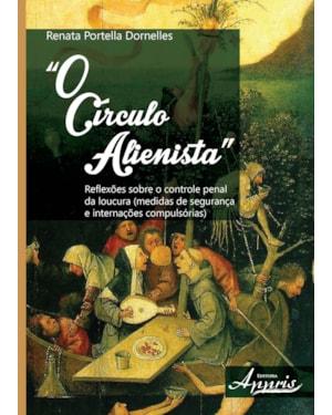 CIRCULO ALIENISTA, O