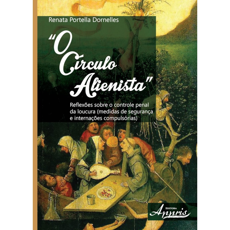 CIRCULO ALIENISTA, O