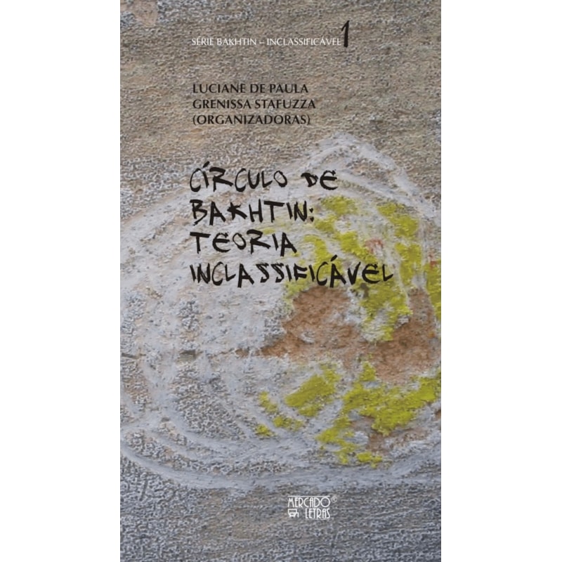Círculo de Bakhtin: teoria inclassificável