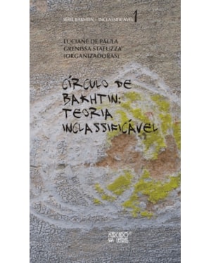 Círculo de Bakhtin: teoria inclassificável