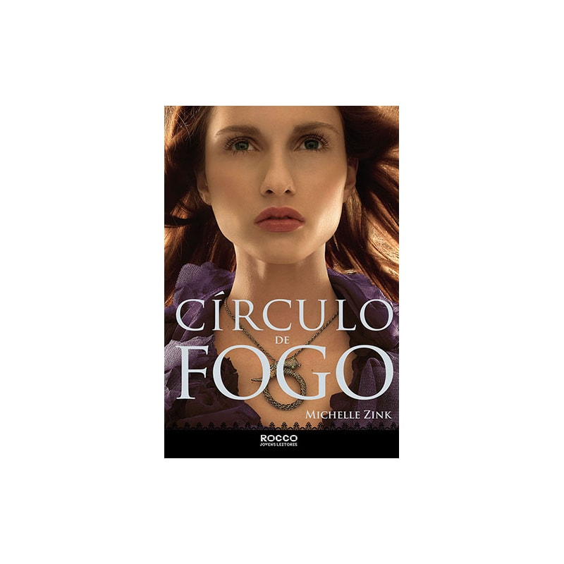 CÍRCULO DE FOGO - VOL. 3. COLEÇÃO A PROFECIA DAS IRMÃS