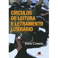 CÍRCULOS DE LEITURA E LETRAMENTO LITERÁRIO
