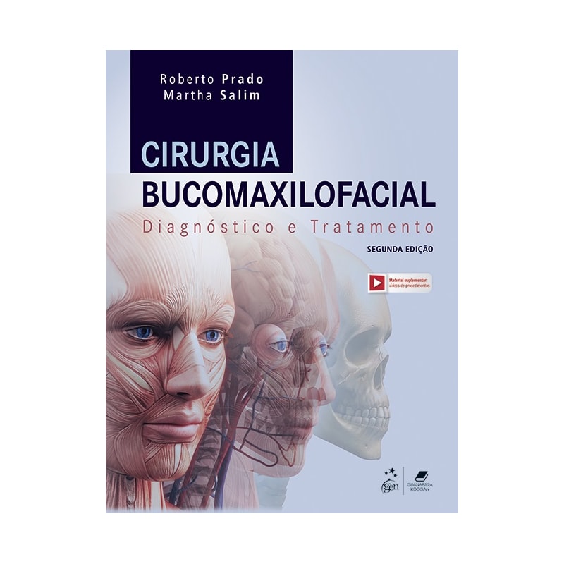 CIRURGIA BUCOMAXILOFACIAL - DIAGNÓSTICO E TRATAMENTO
