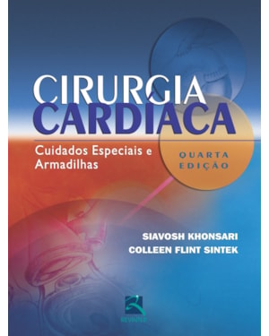 Cirurgia cardíaca: cuidados especiais e armadilhas