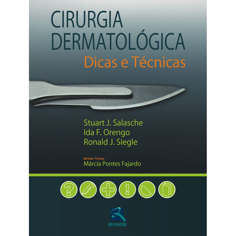 CIRURGIA DERMATOLÓGICA: DICAS E TÉCNICAS