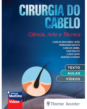 CIRURGIA DO CABELO: CIÊNCIA, ARTE E TÉCNICA