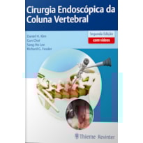 CIRURGIA ENDOSCÓPICA DA COLUNA VERTEBRAL