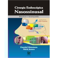 CIRURGIA ENDOSCÓPICA NASOSSINUSAL: BÁSICA E AVANÇADA
