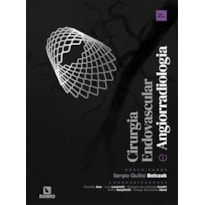 CIRURGIA ENDOVASCULAR E ANGIORRADIOLOGIA