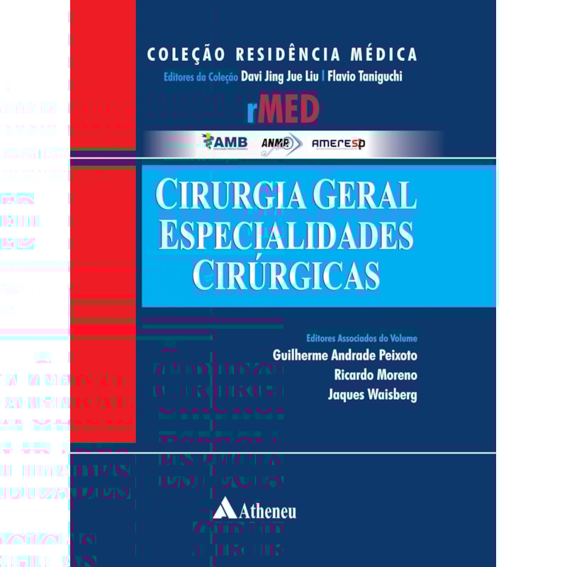 CIRURGIA GERAL: ESPECIALIDADES CIRÚRGICAS