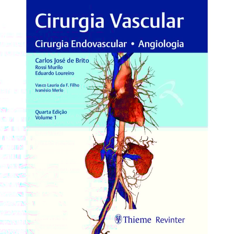 CIRURGIA VASCULAR: CIRURGIA ENDOVASCULAR, ANGIOLGIA