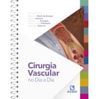 CIRURGIA VASCULAR NO DIA A DIA