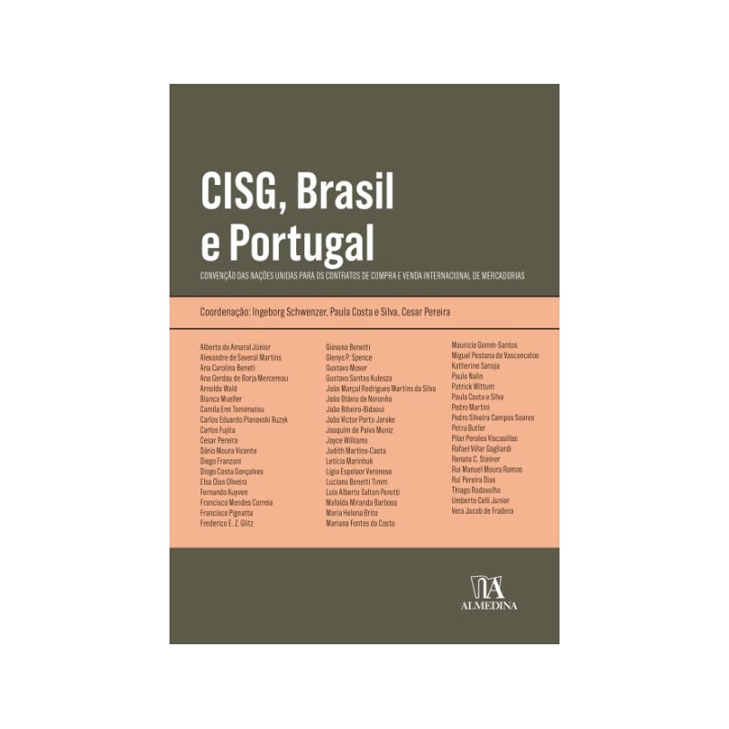 CISG, Brasil e Portugal: convenção das nações unidas para os contratos de compra e venda internacional de mercadorias