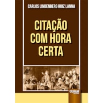 CITAÇÃO COM HORA CERTA