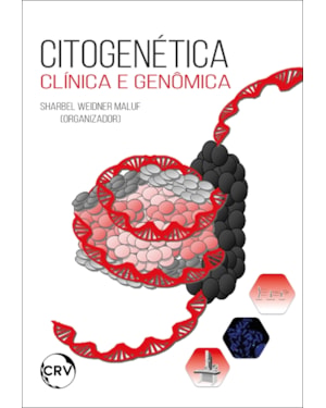 CITOGENÉTICA CLÍNICA E GENÔMICA