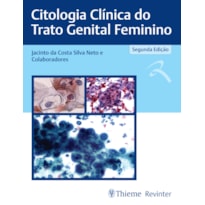 CITOLOGIA CLÍNICA DO TRATO GENITAL FEMININO
