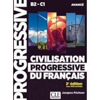 CIVILISATION PROGRESSIVE DU FRANCAIS - AVANCE  - 2EME ED