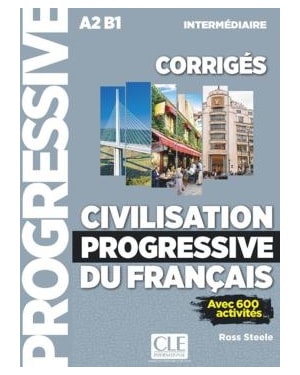 CIVILISATION PROGRESSIVE DU FRANCAIS - INTERMEDIAIRE - CORRIGES - 2EME EDITION