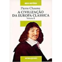 CIVILIZACAO DA EUROPA CLASSICA, A - VOL. II - COL. NOVA HISTORIA