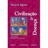 CIVILIZAÇÃO E DOENÇA