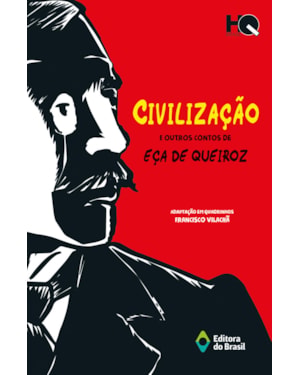 CIVILIZAÇÃO E OUTROS CONTOS DE EÇA DE QUEIROZ