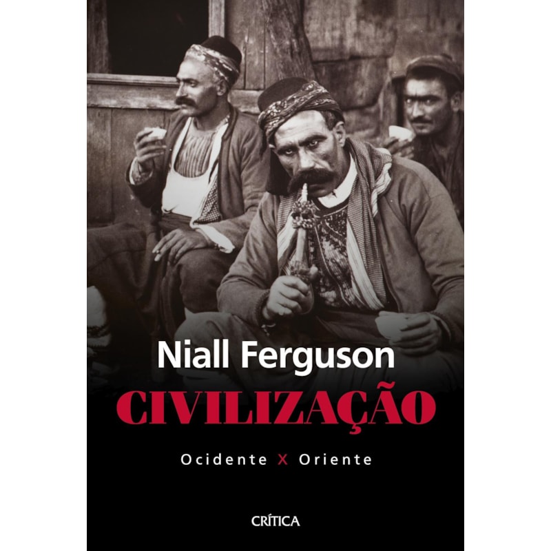 CIVILIZAÇÃO: OCIDENTE X ORIENTE