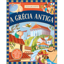 Civilizações Incríveis - A Grécia Antiga