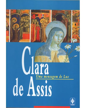 CLARA DE ASSIS - UMA MENSAGEM DE LUZ
