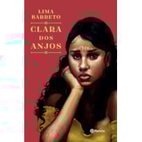 CLARA DOS ANJOS: COLEÇÃO CLÁSSICOS