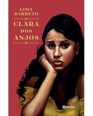 CLARA DOS ANJOS: COLEÇÃO CLÁSSICOS