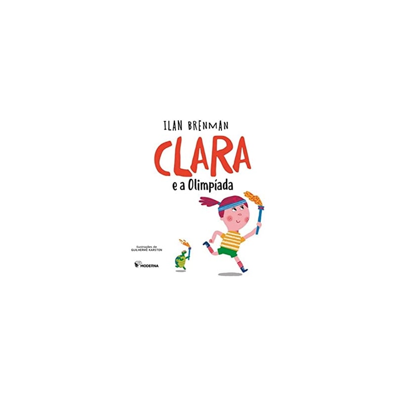 CLARA E AS OLIMPÍADAS