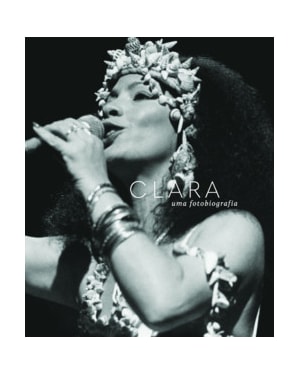 Clara - Uma fotobiografia