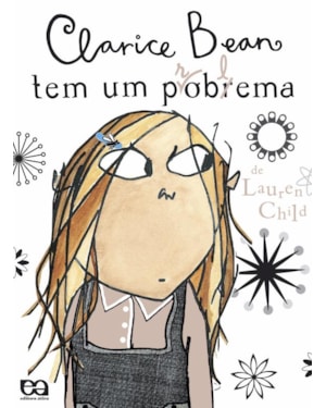 CLARICE BEAN TEM UM PROBLEMA
