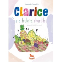 Clarice e a fruteira divertida