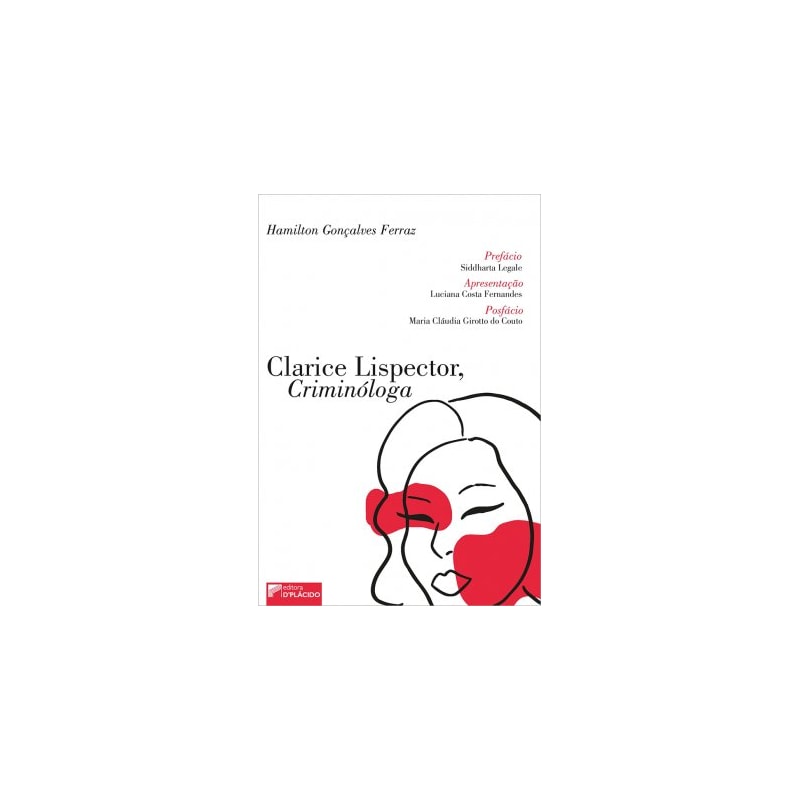 CLARICE LISPECTOR, CRIMINÓLOGA