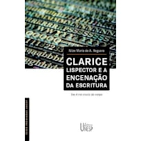 CLARICE LISPECTOR E A ENCENAÇÃO DA ESCRITURA: EM A VIA CRUCIS DO CORPO
