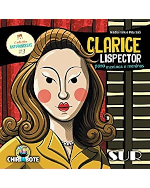 CLARICE LISPECTOR PARA MENINAS E MENINOS