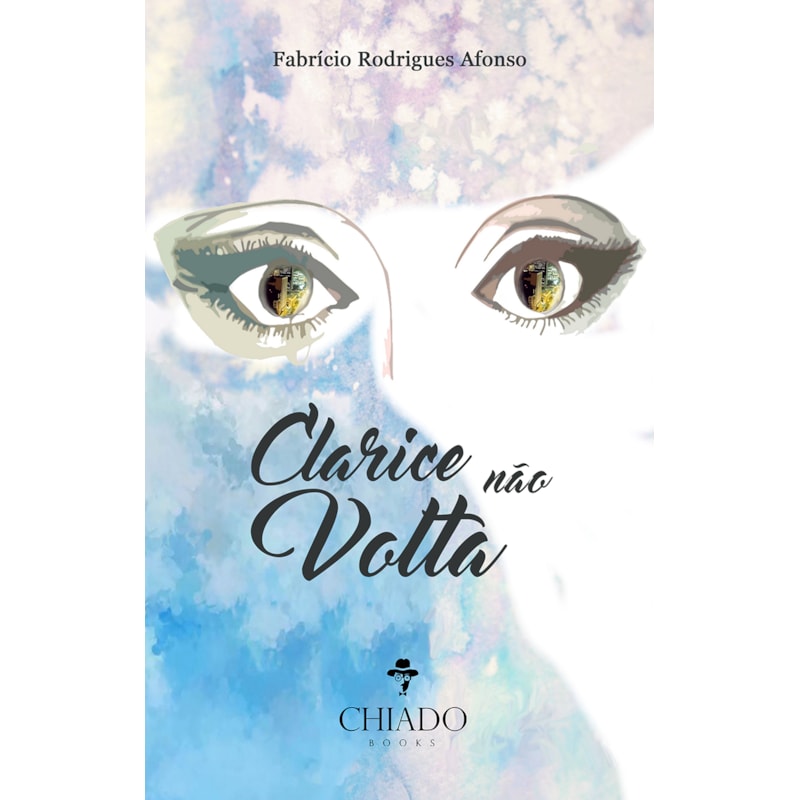 CLARICE NÃO VOLTA