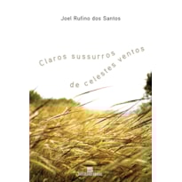 Claros sussurros de celestes ventos