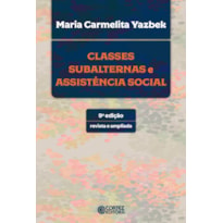 CLASSES SUBALTERNAS E ASSISTÊNCIA SOCIAL