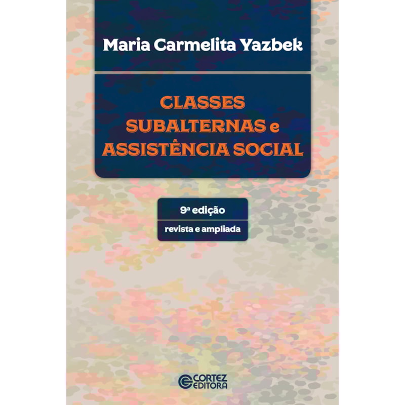CLASSES SUBALTERNAS E ASSISTÊNCIA SOCIAL