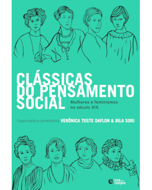 CLÁSSICAS DO PENSAMENTO SOCIAL: MULHERES E FEMINISMOS NO SÉCULO XIX