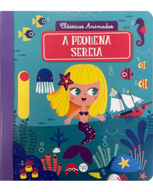 Clássicos animados: A pequena sereia