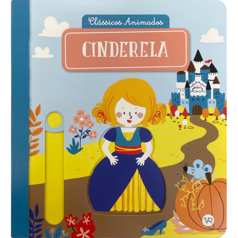 CLÁSSICOS ANIMADOS: CINDERELA (NOVA EDIÇÃO)