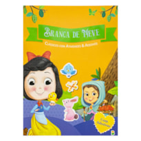 CLÁSSICOS COM ATIVIDADES & ADESIVOS: BRANCA DE NEVE