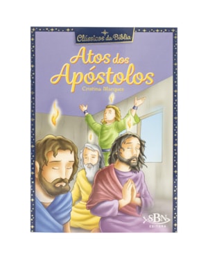 CLÁSSICOS DA BÍBLIA: ATOS DOS APÓSTOLOS
