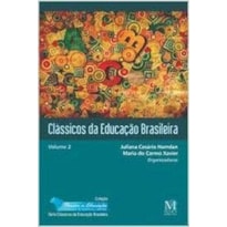 CLASSICOS DA EDUCACAO BRASILEIRA - VOL.2