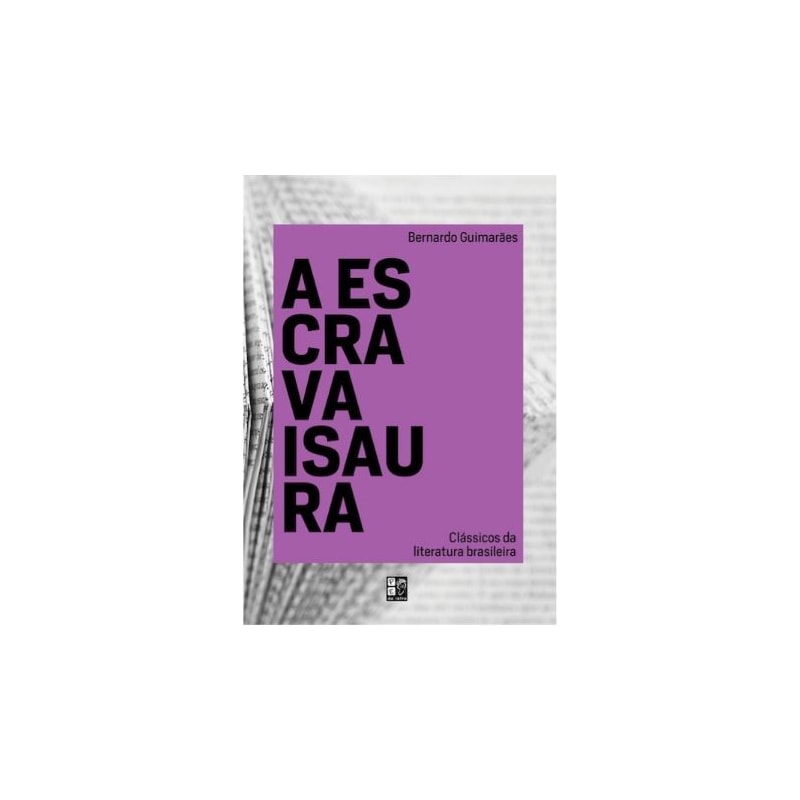 CLASSICOS DA LITERATURA BRASILEIRA - A ESCRAVA ISAURA