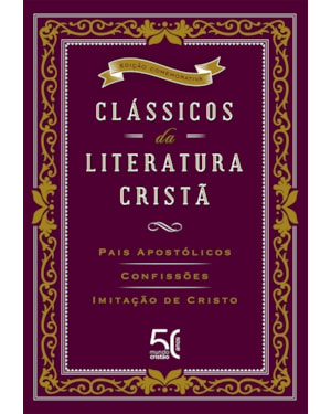 CLÁSSICOS DA LITERATURA CRISTÃ