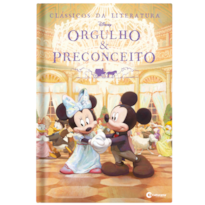 CLÁSSICOS DA LITERATURA DISNEY - ORGULHO E PRECONCEITO